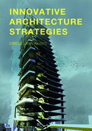 Innovative Architecture Strategies