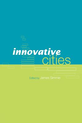 Innovative Cities - Simmie, James (Editor)