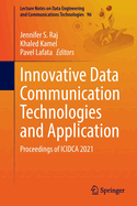 Innovative Data Communication Technologies and Application: Proceedings of ICIDCA 2021