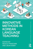 Innovative Methods in Korean Language Teaching