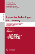 Innovative Technologies and Learning: 7th International Conference, ICITL 2024, Tartu, Estonia, August 14-16, 2024, Proceedings, Part II