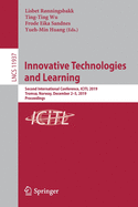 Innovative Technologies and Learning: Second International Conference, ICITL 2019, Tromso, Norway, December 2-5, 2019, Proceedings