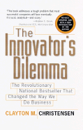 Innovators Dilemma - Christensen, Clayton