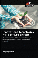 Innovazione tecnologica nelle colture orticole