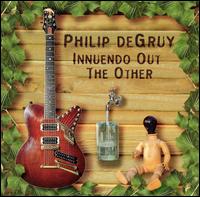 Innuendo out the Other - Philip DeGruy