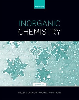 Inorganic Chemistry - Weller, Mark, and Overton, Tina, and Rourke, Jonathan