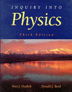 Inquiry Into Physics 3e