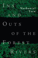 Ins & Outs of the Forest Rivers