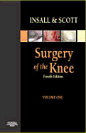 Insall & Scott Surgery of the Knee: 2-Volume Set with DVD