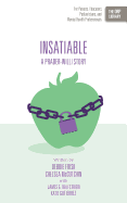 Insatiable: A Prader-Willi Story