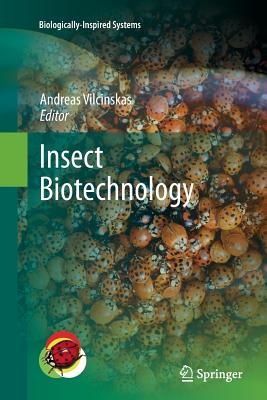 Insect Biotechnology - Vilcinskas, Andreas (Editor)