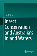 Insect Conservation and Australia's Inland Waters