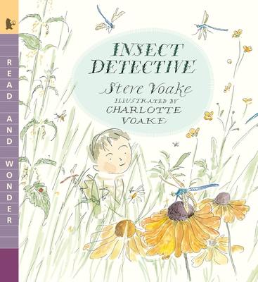 Insect Detective: Read and Wonder - Voake, Steve