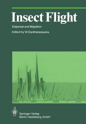 Insect Flight: Dispersal and Migration - Danthanarayana, Wijesiri (Editor)