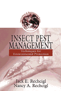 Insect Pest Management: Techniques for Environmental Protection