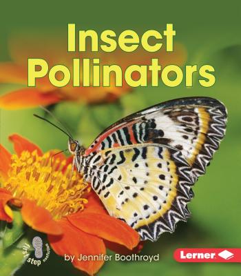 Insect Pollinators - Boothroyd, Jennifer