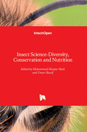 Insect Science: Diversity, Conservation and Nutrition