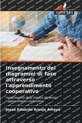 Insegnamento dei diagrammi di fase attraverso l'apprendimento cooperativo - Araujo Amaya, Jess Eduardo