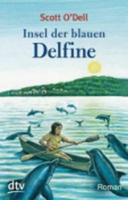 Insel der blauen Delphine - O'Dell, Scott