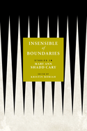 Insensible of Boundaries: Studies in Mary Ann Shadd Cary