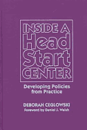 Inside a Head Start Center: Developing Policies from Practice