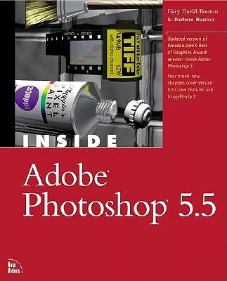 Inside Adobe Photoshop 5.5 - Bouton, Gary David, and Kubicek, Gary, and Bouton, Barbara Mancuso