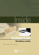 Inside Contract Law: What Matters and Why