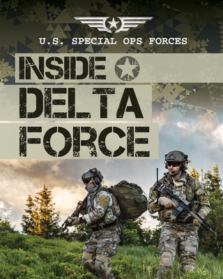 Inside Delta Force - Phillips, Howard