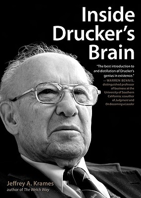 Inside Drucker's Brain - Krames, Jeffrey