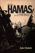 Inside Hamas: The Untold Story of the Militant Islamic Movement