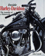 Inside Harley-Davidson: The Anatomy of a Motorcycle - Carroll, John, and Random House Value Publishing, and Hodges, David