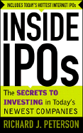 Inside IPOs: The Secrets to Investing in Today's Newest Companies