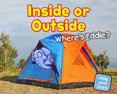 Inside or Outside: Where's Eddie?