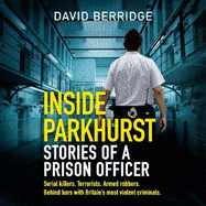 Inside Parkhurst: Stories of a Prison Officer