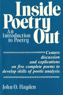Inside Poetry Out: An Introduction to Poetry