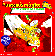 Inside Ralphie El Autobus Mag Ico En El Cuerpo de Ralphie