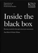 Inside the Black Box: v. 1: Raising Standards Through Classroom Assessment - Wiliam, Dylan, and Black, Paul