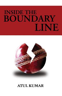 Inside The Boundary Lines - Kumar, Atul