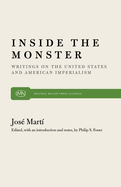 Inside the Monster: Writings on the United States and American Imperialism