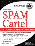 Inside the Spam Cartel: By Spammer-X