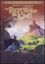 Inside Tolkien's The Return of the King - 