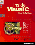 Inside Visual C++: With CDROM - Kruglinski, David J