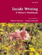 Inside Writing: A Writer S Workbook, Form B
