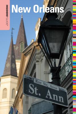 Insiders' Guide(r) to New Orleans - Retz, Becky, and Gaffney, James