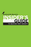 Insider's Guide to Beating Test Anxiety