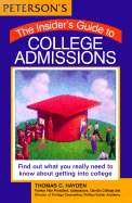 Insider's Guide to College Admissions