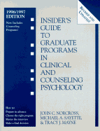 Insider's Guide to Graduate Programs in Clinical and Counseling Psychology: 1996/1997 Edition