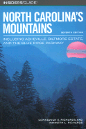 Insiders' Guide to North Carolina's Mountains: Including Asheville, Biltmore Estate, and the Blue Ridge Parkway - Richards, Constance E, and Richards, Kenneth L