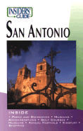 Insiders' Guide to San Antonio