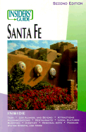 Insiders' Guide to Santa Fe